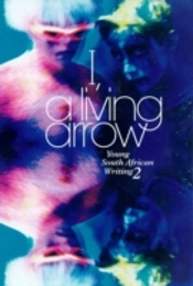 I, A Living Arrow