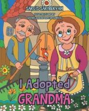 I Adopted Grandma