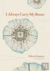 I Always Carry My Bones