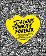 I Always Think It'S Forever
