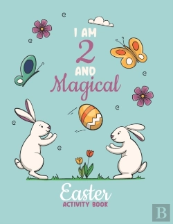 Bertrand.pt - I Am 2 And Magical Easter Activity Book