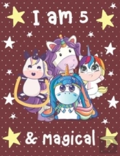 I Am 5 And Magical