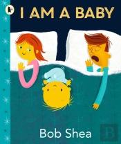 I Am A Baby