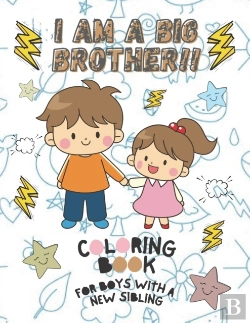 Bertrand.pt - I Am A Big Brother!! Coloring Book For Boys With A New Sibling
