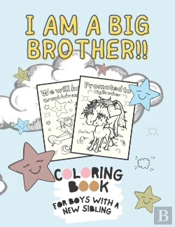 Bertrand.pt - I Am A Big Brother!! Coloring Book For Boys With A New Sibling