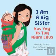 I Am A Big Sister - Kuv Yog Ib Tug Niam Laus