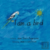 I Am A Bird