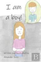 I Am A Boy!