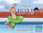 I Am A Boy!!