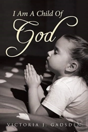 I Am A Child Of God