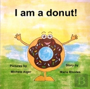 I Am A Donut!