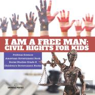 I Am A Free Man