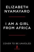 I Am A Girl From Africa