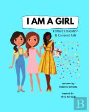 I Am A Girl