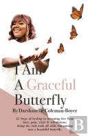 I Am A Graceful Butterfly