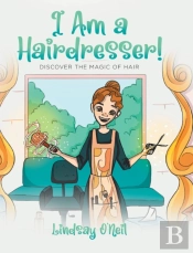 I Am A Hairdresser!