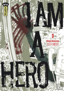 Bertrand.pt - I Am A Hero T.3