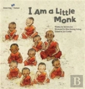 I Am A Little Monk