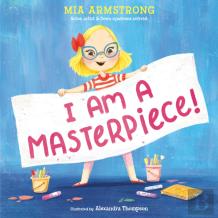 I Am A Masterpiece!