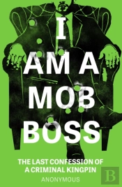 I Am A Mob Boss