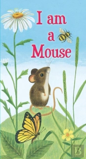 I Am A Mouse