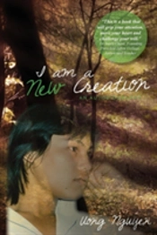 I Am A New Creation