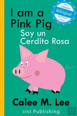 Bertrand.pt - I Am A Pink Pig / Soy Un Cerdito Rosa