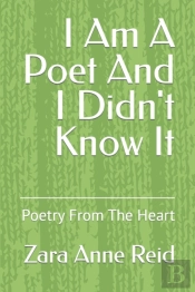 I Am A Poet And I Didn'T Know It