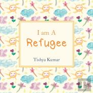 I Am A Refugee