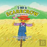 I Am A Scarecrow