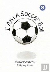 I Am A Soccer Ball