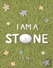 I Am A Stone