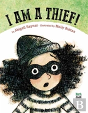 I Am A Thief!