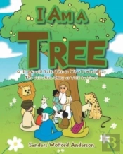 I Am A Tree