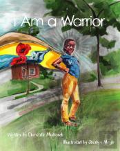 I Am A Warrior