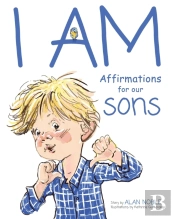 I Am, Affirmations For Our Sons
