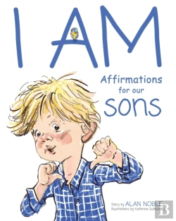 Bertrand.pt - I Am, Affirmations For Our Sons