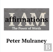 I Am Affirmations : The Power Of Words