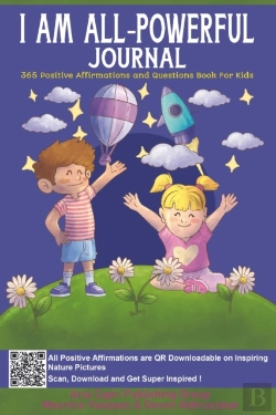 Bertrand.pt - I Am All-Powerful Journal 365 Positive Affirmations And Questions Book For Kids