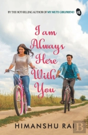 I Am Always Here With You