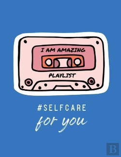 Bertrand.pt - I Am Amazing Playlist Self Care For You