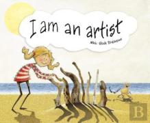 I Am An Artist