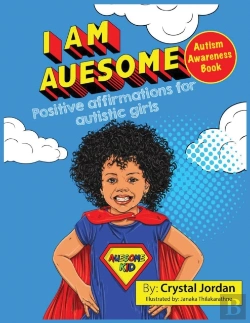 Bertrand.pt - I Am Auesome Positive Affirmations For Autistic Girls
