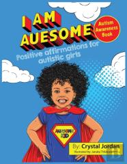 I Am Auesome Positive Affirmations For Autistic Girls