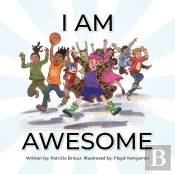 I Am Awesome