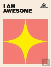 I Am Awesome