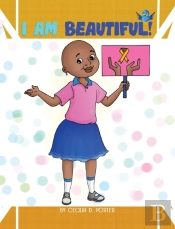 I Am Beautiful!
