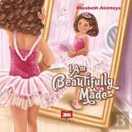 I Am Beautifully Made
