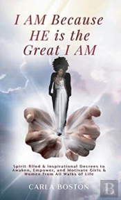 I Am Because He Is The Great I Am