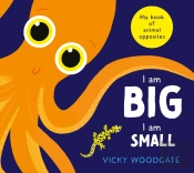 I Am Big, I Am Small